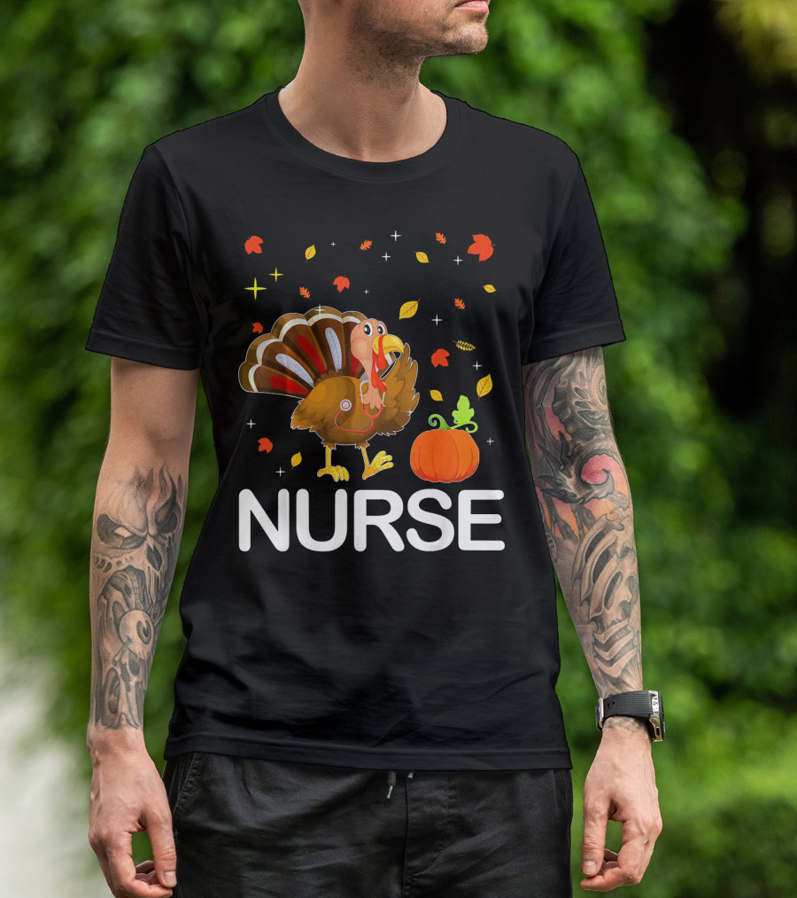 Nurse Turkey With Stethoscope Funny Thanksgiving T-Shirt
