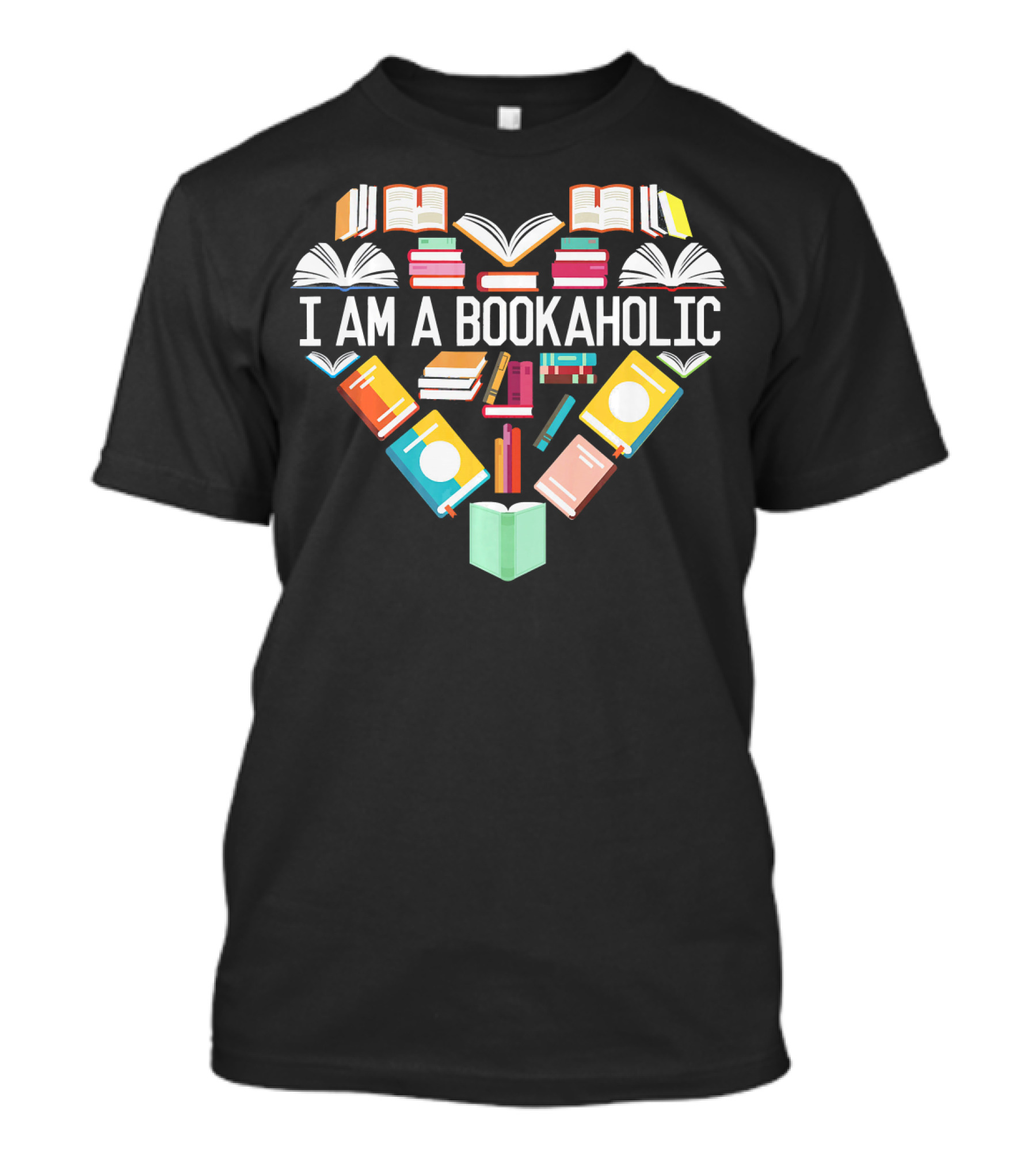I Am A Bookaholic Heart Shaped Book Lover T-Shirt