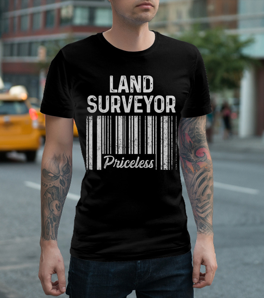 Land Surveyor Priceless Barcode T-Shirt