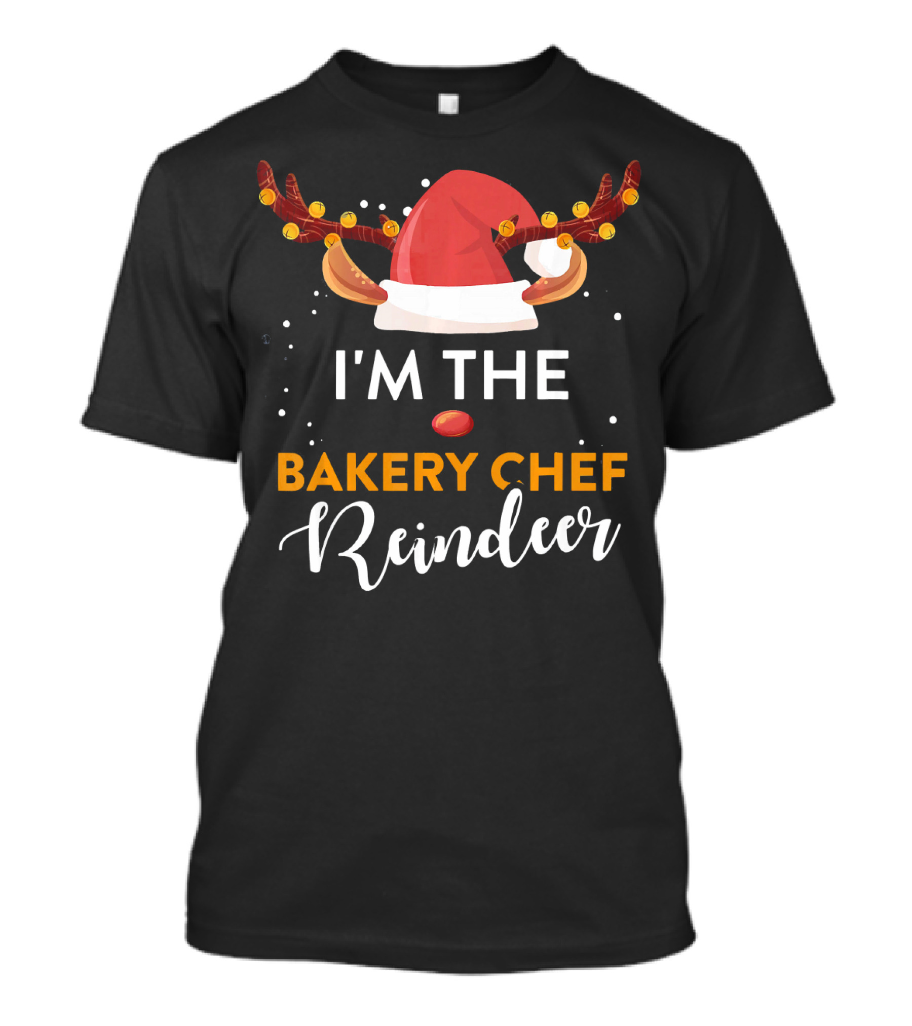 I'm The Bakery Chef Reindeer Santa Hat Christmas Antlers T-Shirt