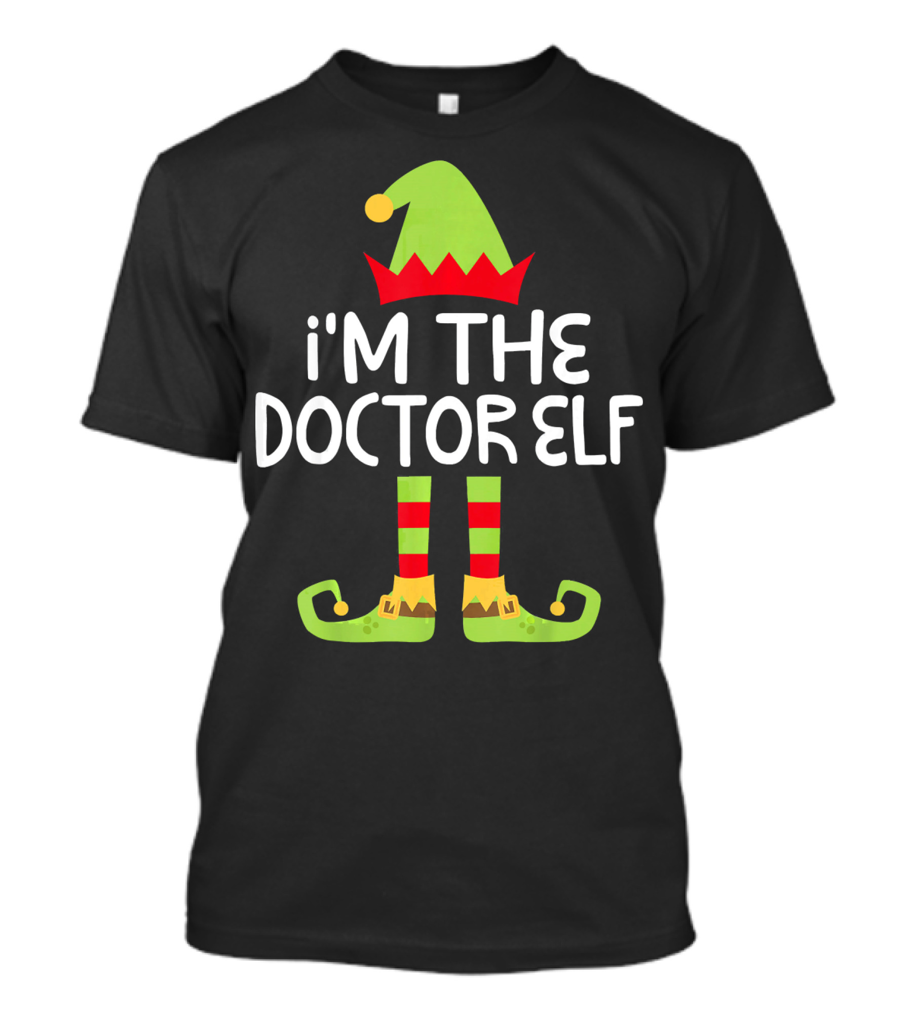 I'm The Doctor Elf Matching Chris Christmas Costume T-Shirt