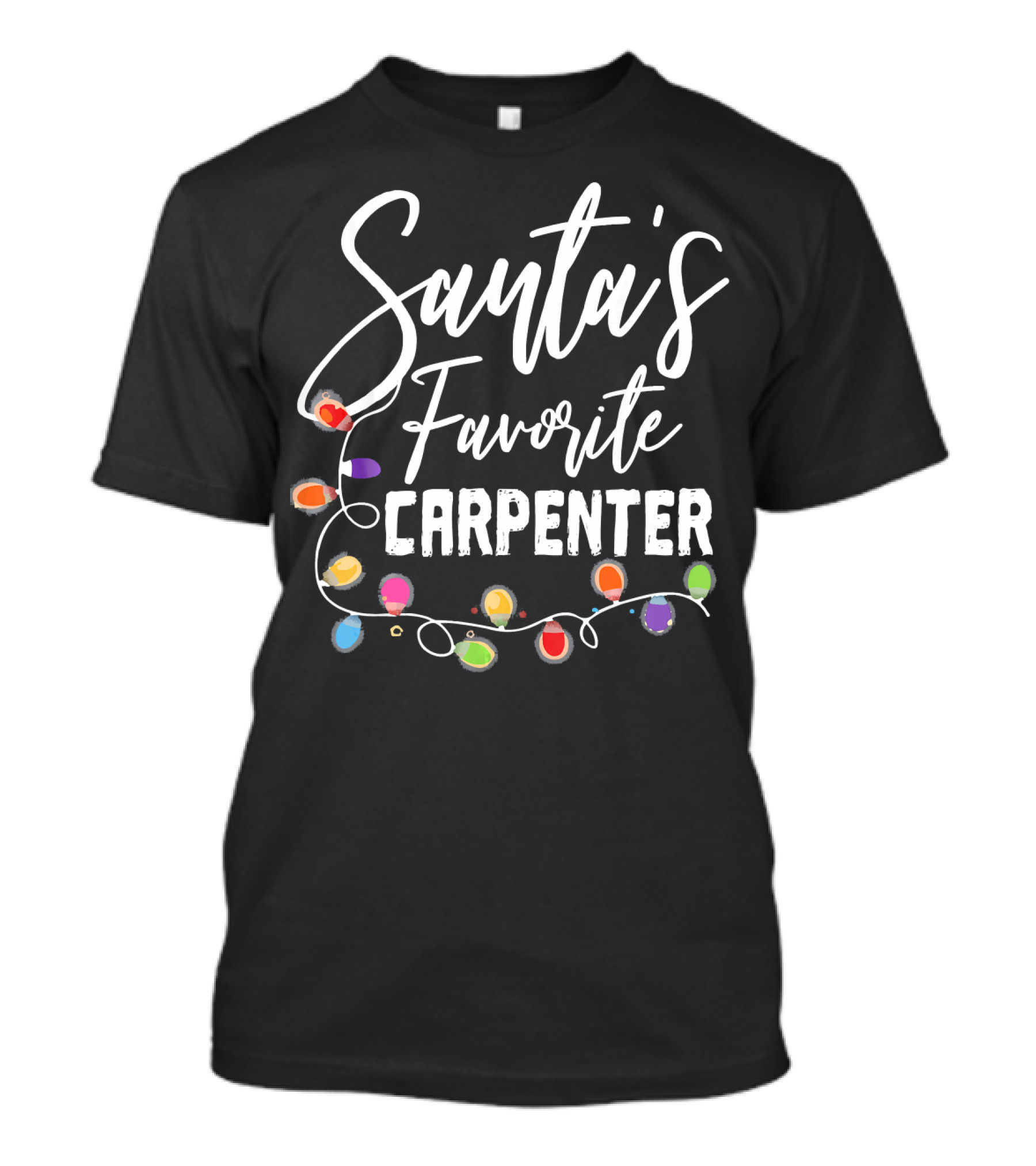 Santa's Favorite Carpenter With Colorful Holiday Lights T-Shirt