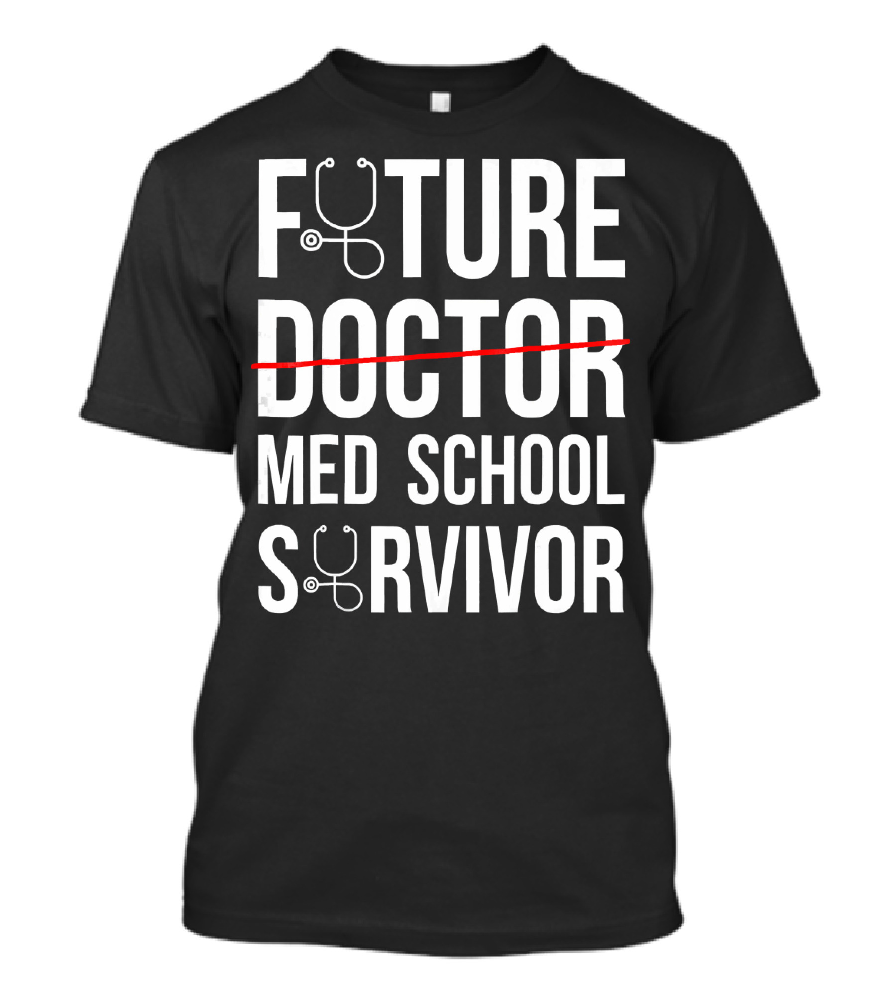 Future Med School Survivor With Stethoscope Icons T-Shirt