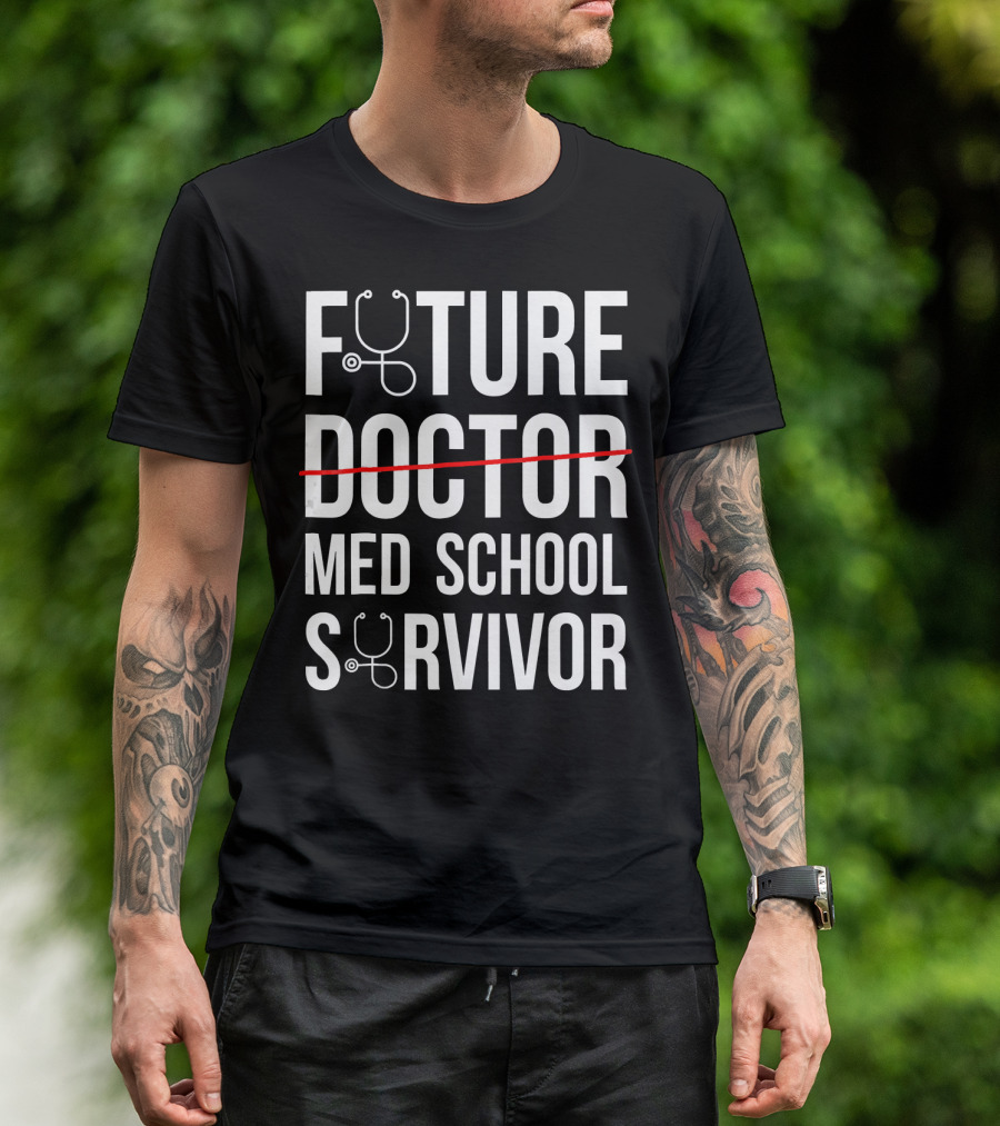 Future Med School Survivor With Stethoscope Icons T-Shirt