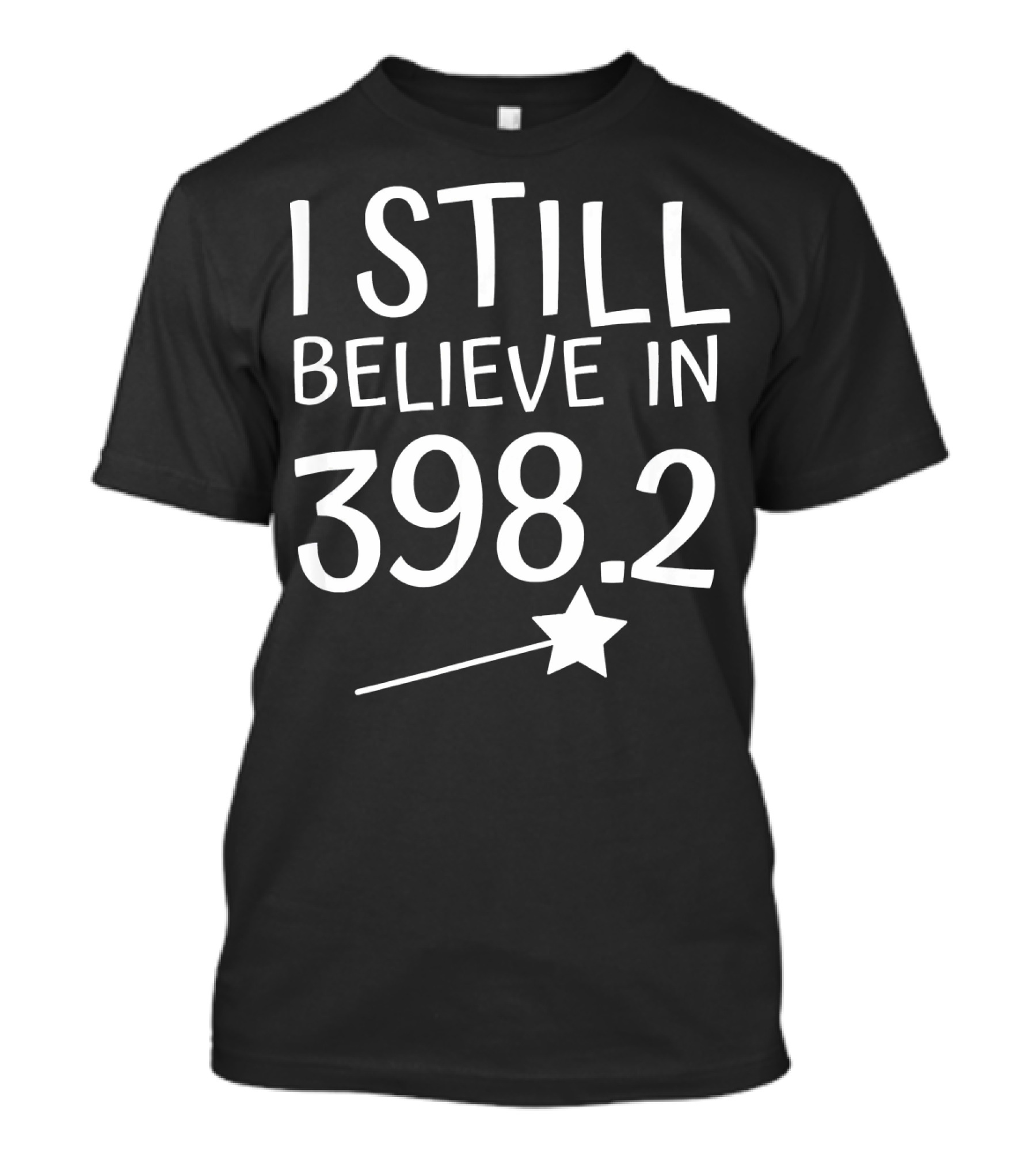 I Still Believe In 398.2 Fairy Tale Librarian T-Shirt