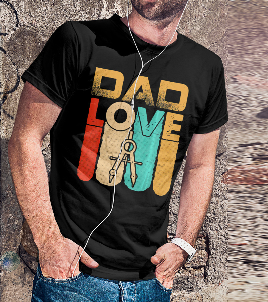 Dad Love Retro Vintage Architect T-Shirt