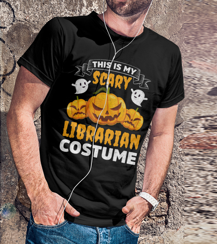 This Is My Scary Librarian Costume Halloween Ghosts Pumpkins T-Shirt