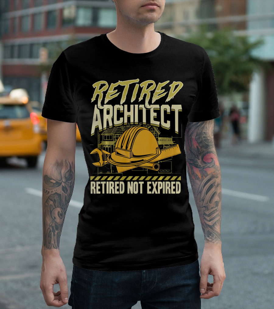 Retired Architect Retired Not Expired Helmet Wrench Ruler T-Shirt
