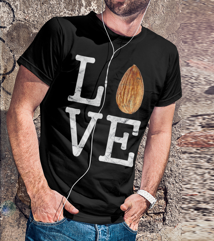 LOVE Almond Funny Nut Food Cook T-Shirt