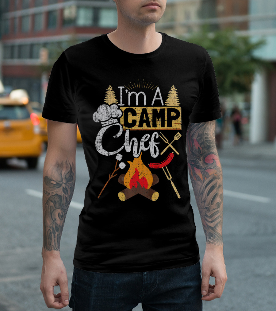 I'm A Camp Chef Cooking Fire Campfire Sausage T-Shirt