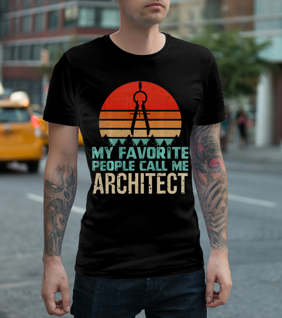 My Favorite People Call Me Architect Engineering Sunset Forest T-Shirt
