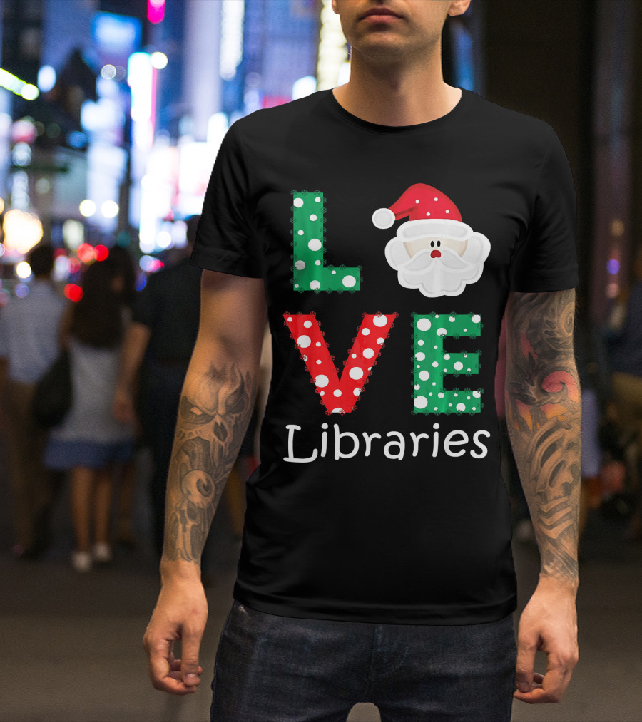 LOVE Libraries Santa Christmas Polka Dots T-Shirt
