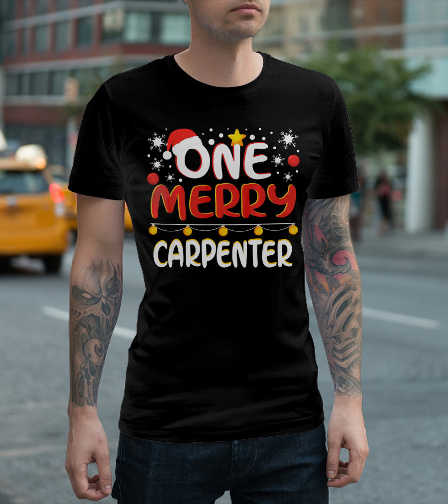 One Merry Carpenter Christmas Xmas Santa Star Snowflakes T-Shirt