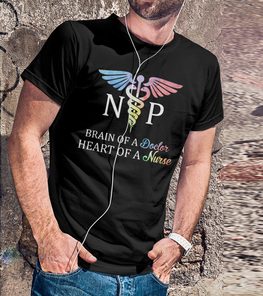 NP Brain Of A Doctor Heart Of A Nurse Caduceus Symbol Multicolor T-Shirt