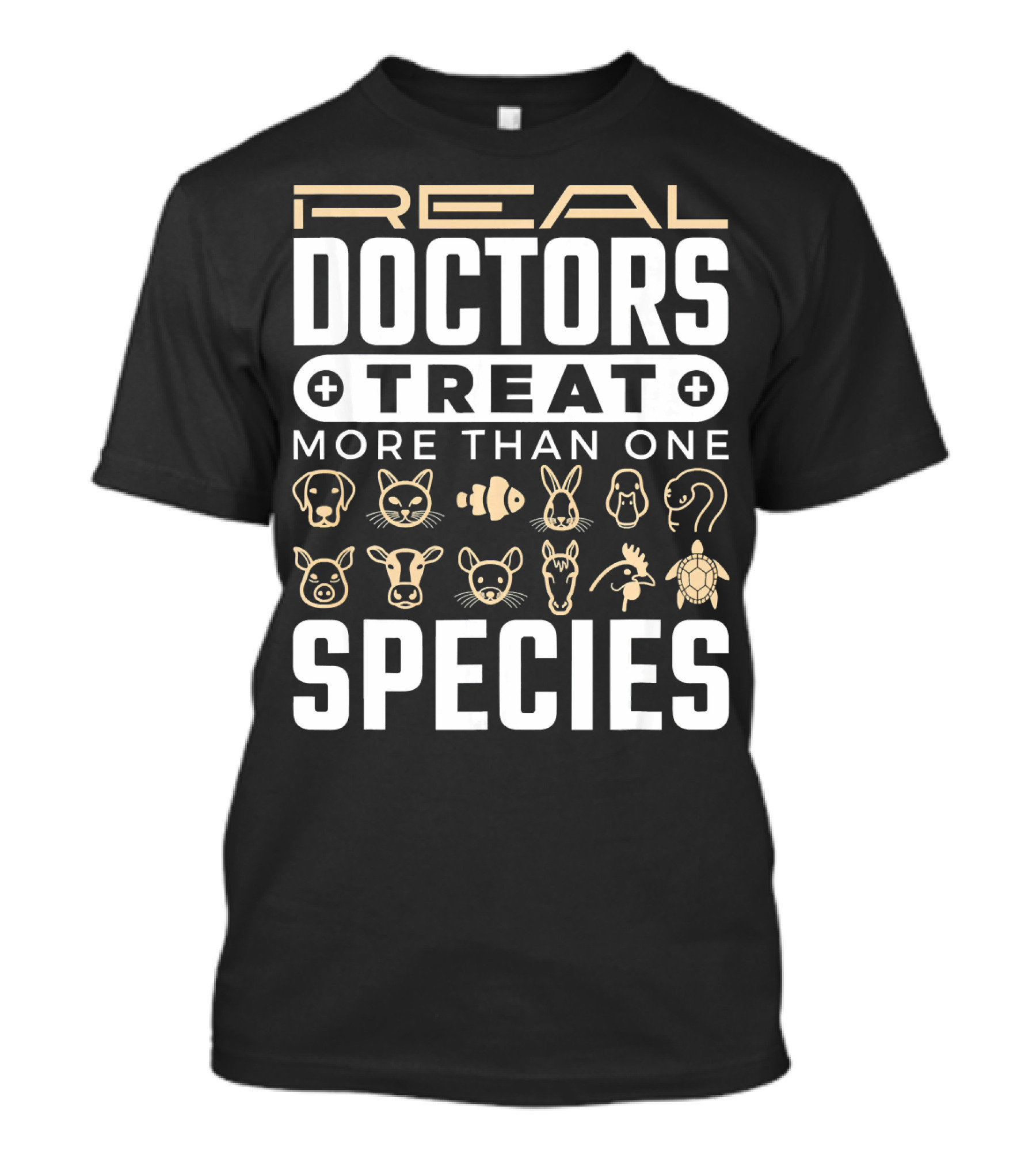 Real Doctors Treat More Than One Species With Animal Faces T-Shirt