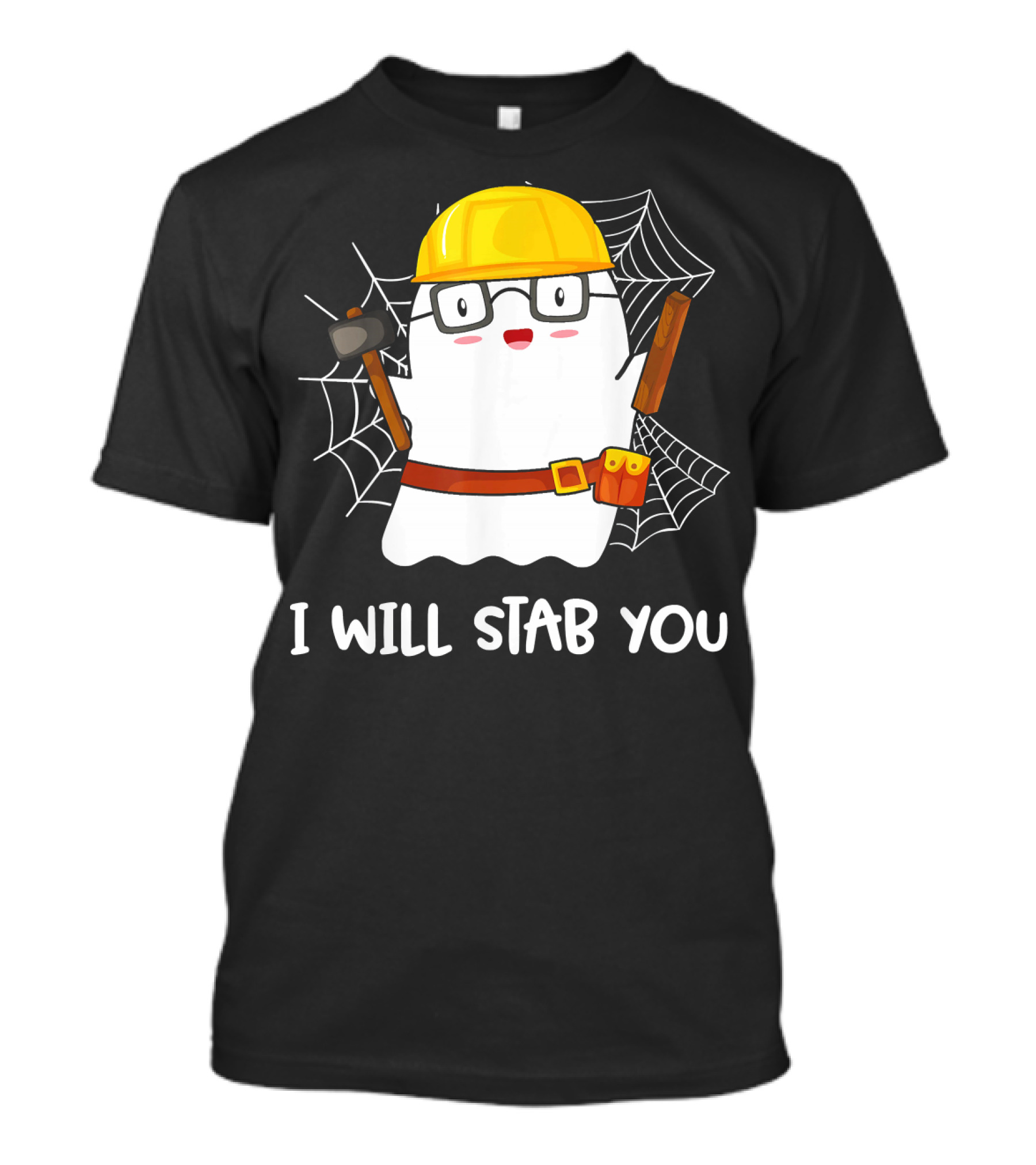 I Will Stab You Carpenter Ghost With Hard Hat And Tools T-Shirt