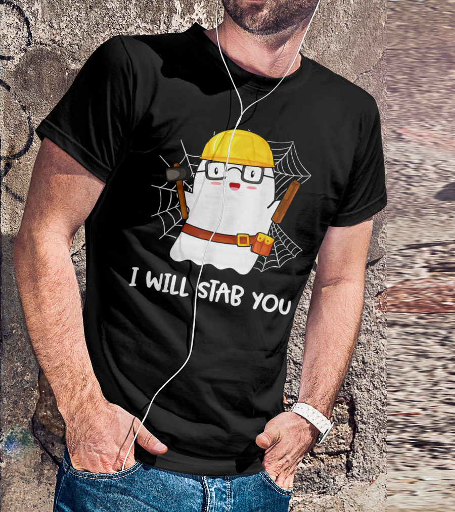 I Will Stab You Carpenter Ghost With Hard Hat And Tools T-Shirt