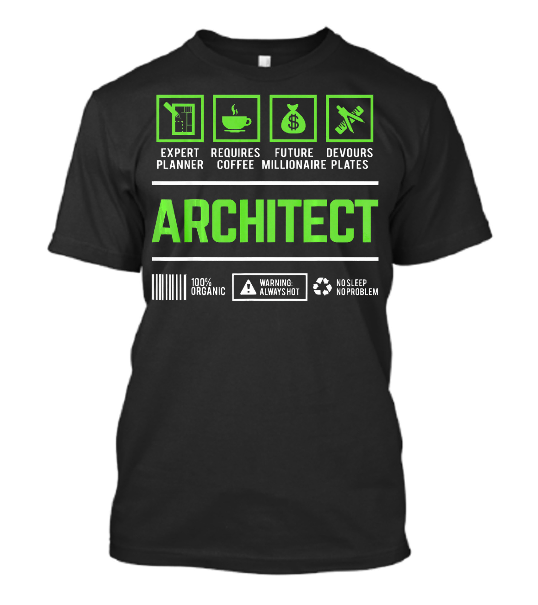 Expert Planner Architect Requires Coffee Future Millionaire Devours Plates T-Shirt