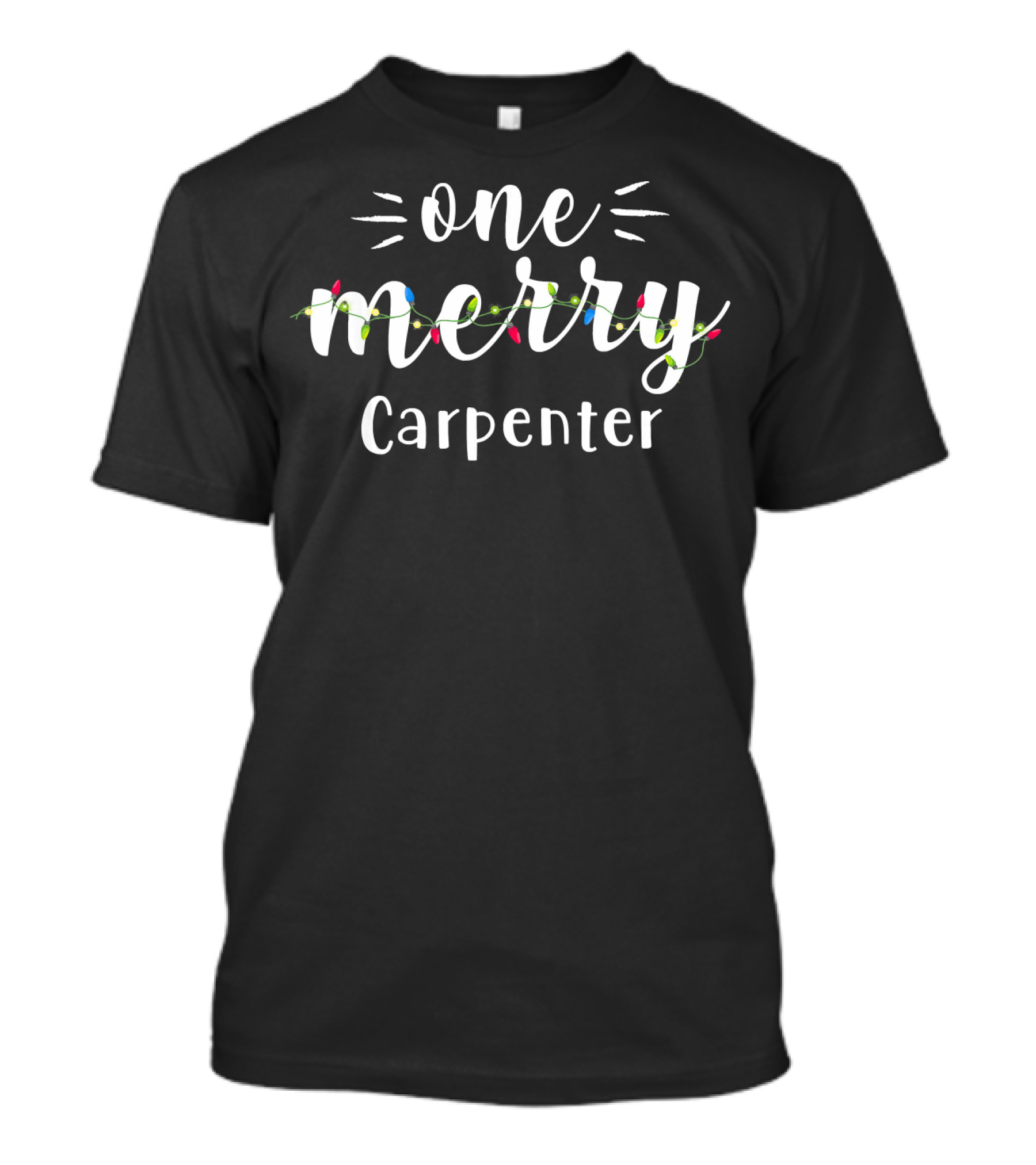 One Merry Carpenter Xmas Lights T-Shirt