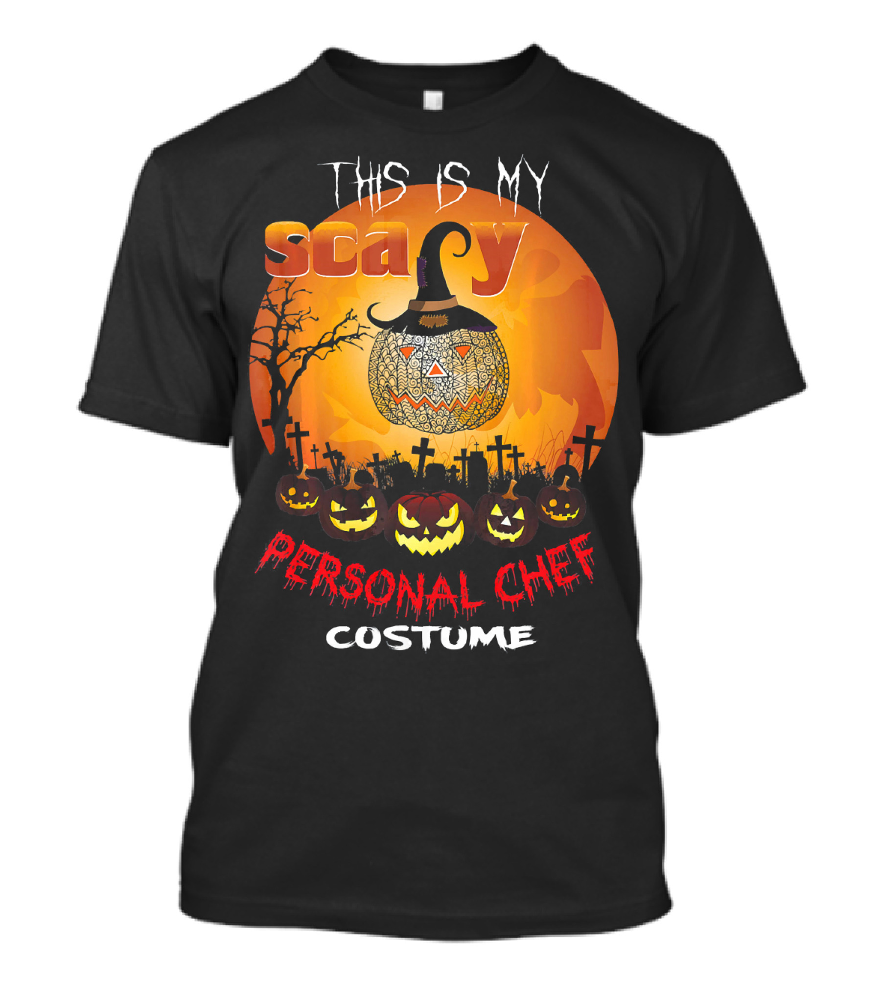 This Is My Scary Personal Chef Costume T-Shirt