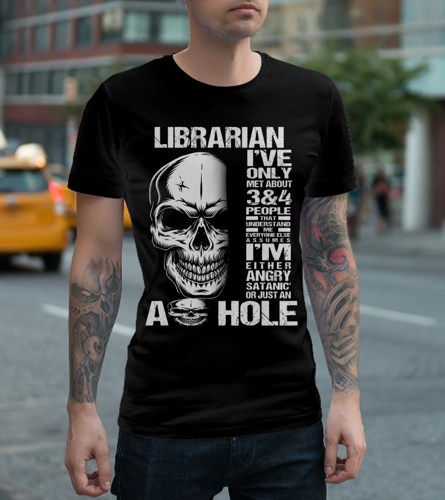 Librarian Skull Angry Satanic Understanding A Hole T-Shirt