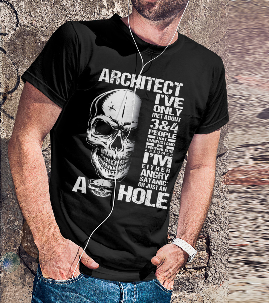ARCHITECT ANGRY SATANIC A HOLE SKULL 3 And 4 PEOPLE T-Shirt