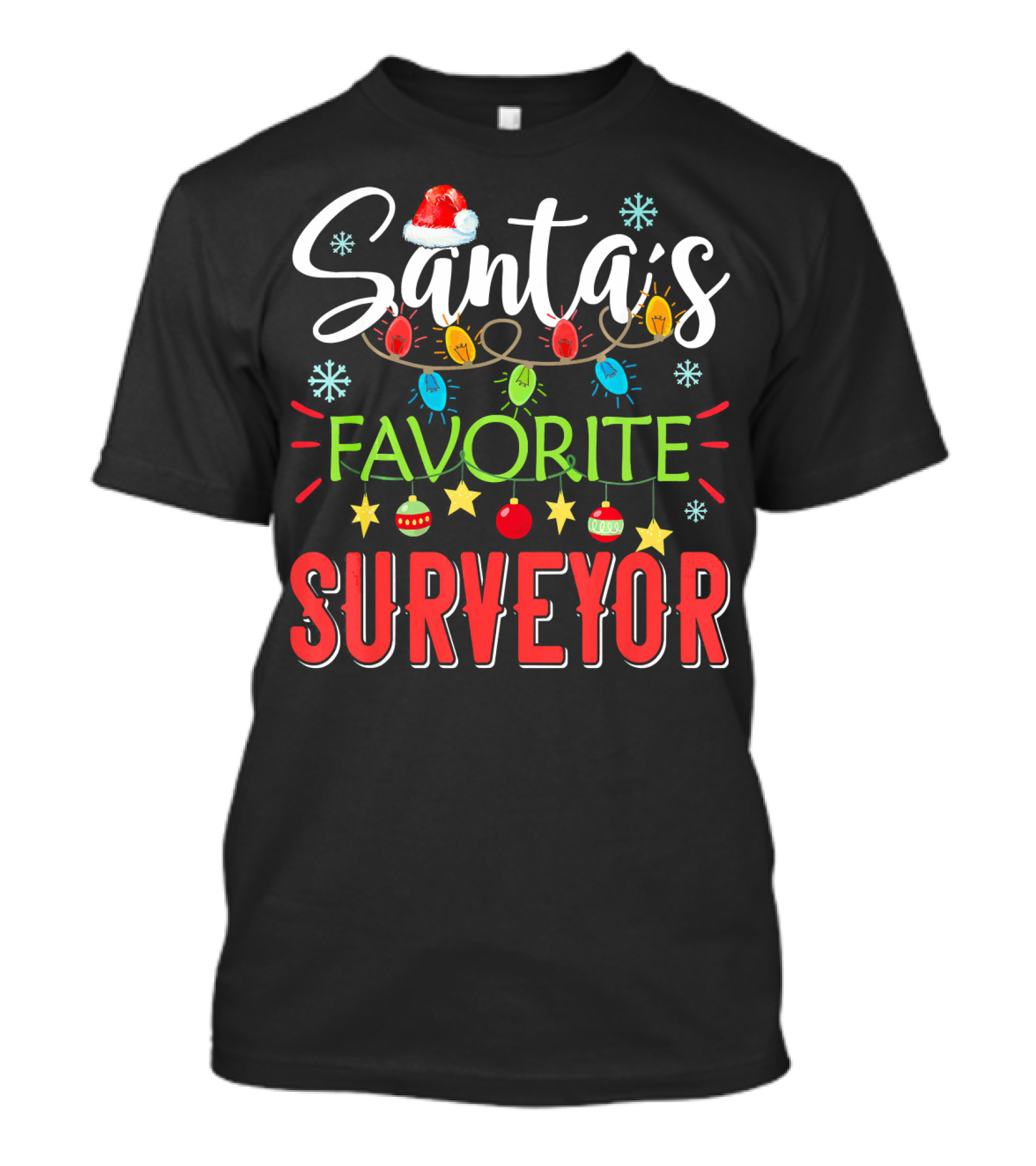 Santa's Favorite Surveyor Xmas Light Santa T-Shirt