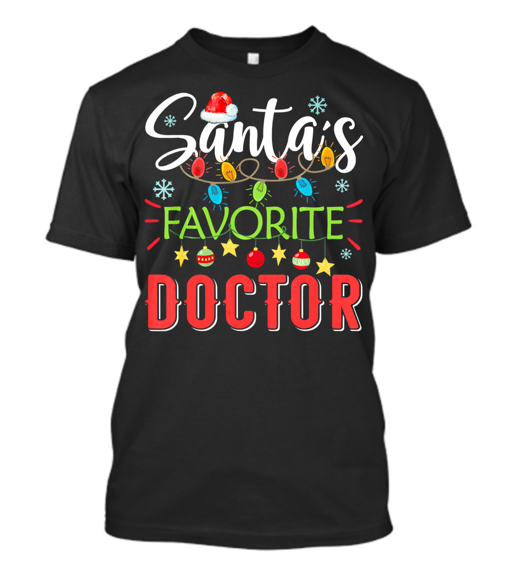 Santa's Favorite Doctor Xmas Lights Festive Christmas T-Shirt