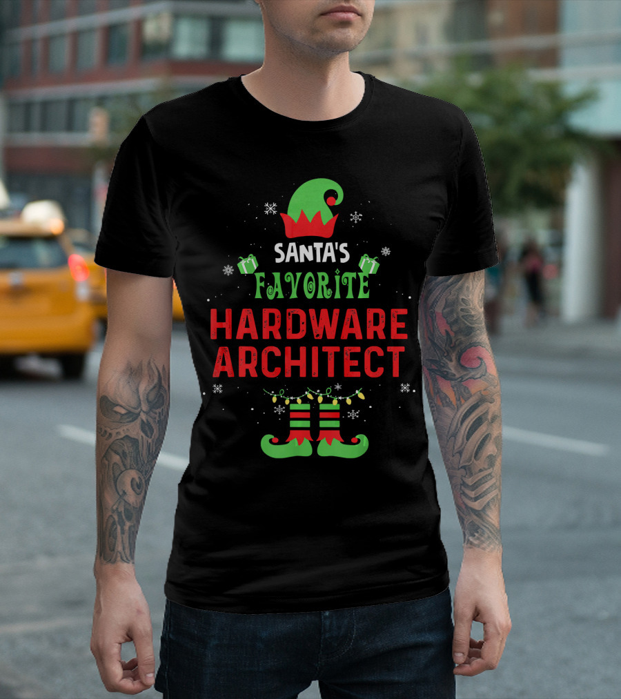 Santa's Favorite Hardware Architect Christmas Elf Hat And Boots T-Shirt