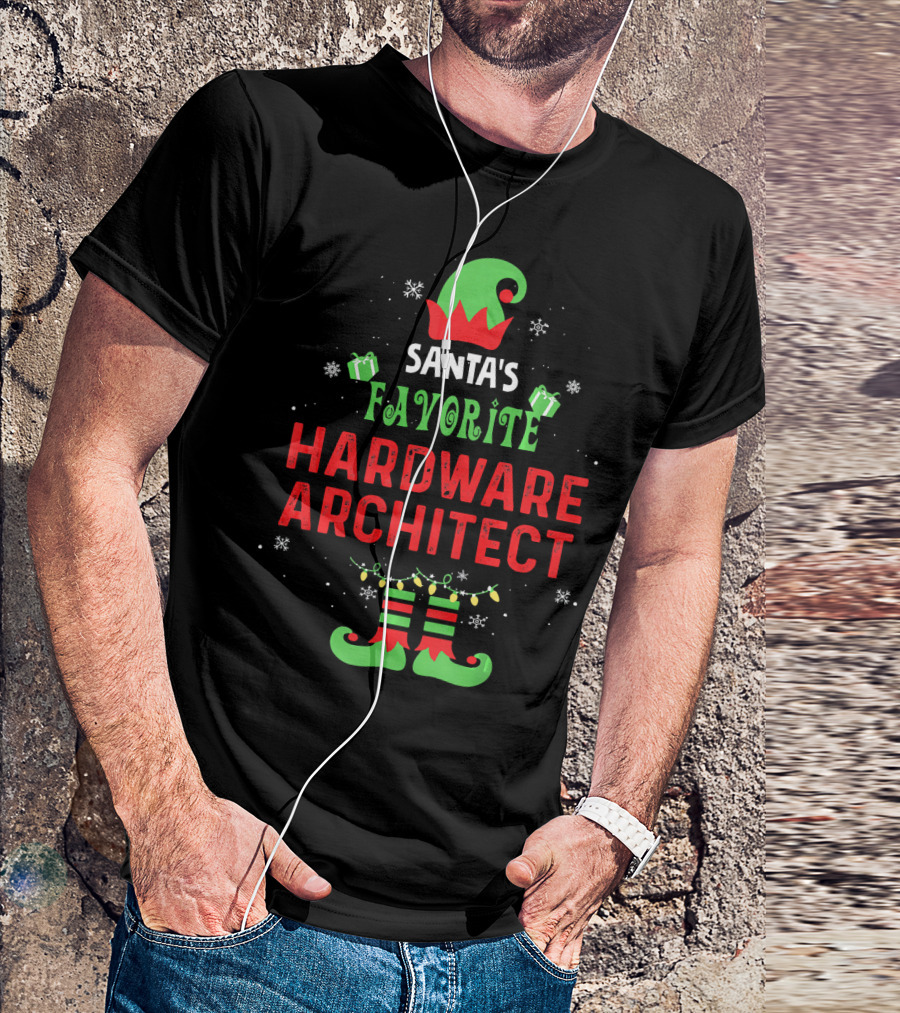 Santa's Favorite Hardware Architect Christmas Elf Hat And Boots T-Shirt