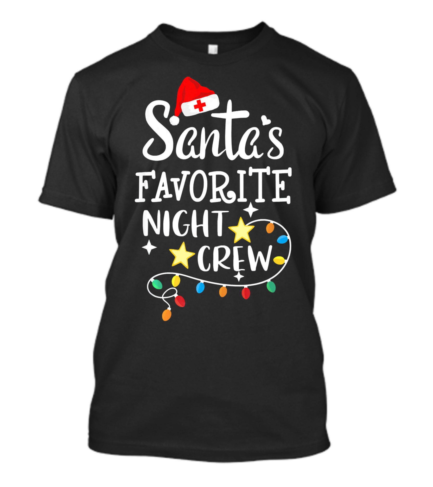 Santa's Favorite Night Crew Christmas Nurse Lights T-Shirt