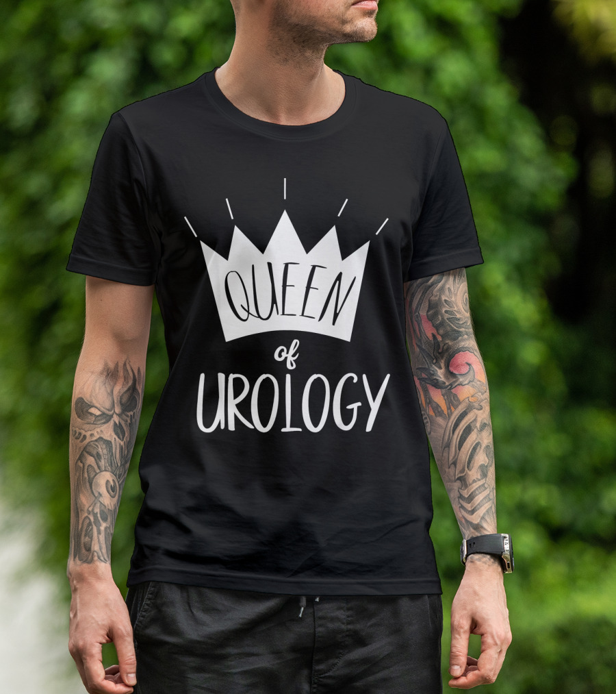 Queen Of Urology Crown Gag For Doctor T-Shirt