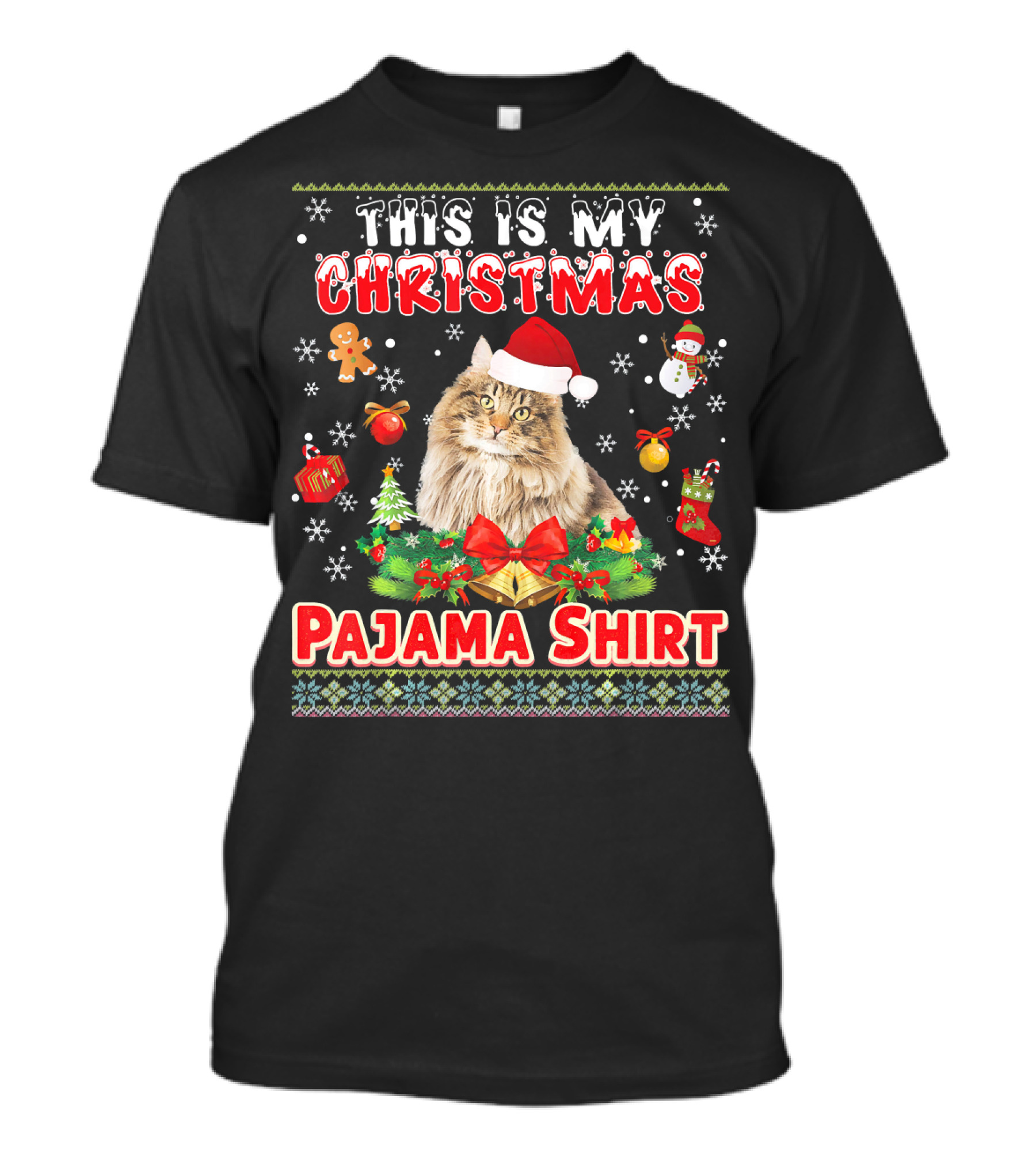 This Is My Christmas Pajama Shirt Cat In Santa Hat With Gingerbread Man Snowman Stockings T-Shirt
