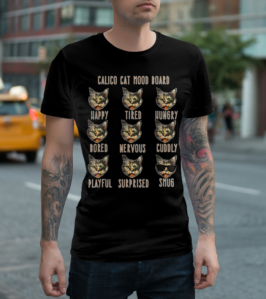 CALICO CAT MOOD BOARD HAPPY TIRED HUNGRY BORED NERVOUS CUDDLY PLAYFUL SURPRISED SMUG T-Shirt
