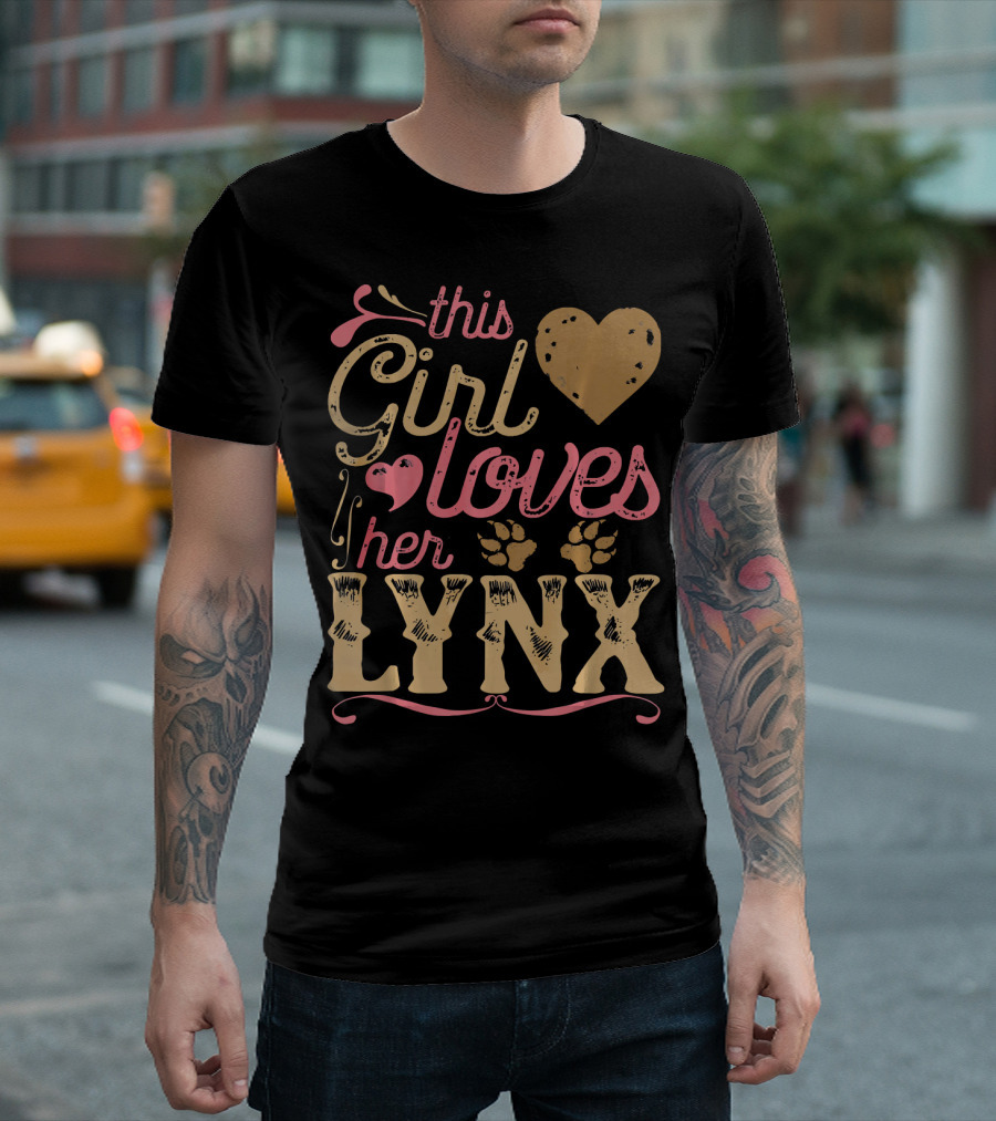 This Girl Loves Her Lynx T-Shirt