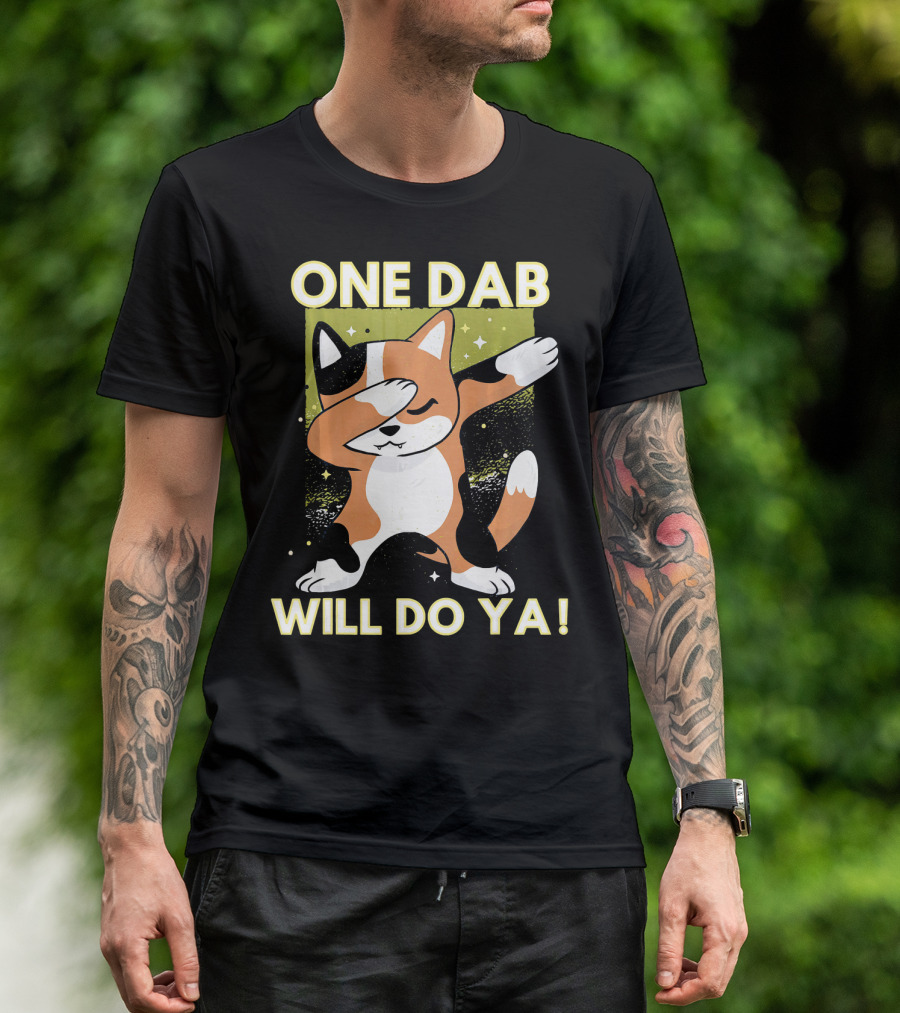 One Dab Will Do Ya Cat Funny Dab Hip Hop Dabbing T-Shirt