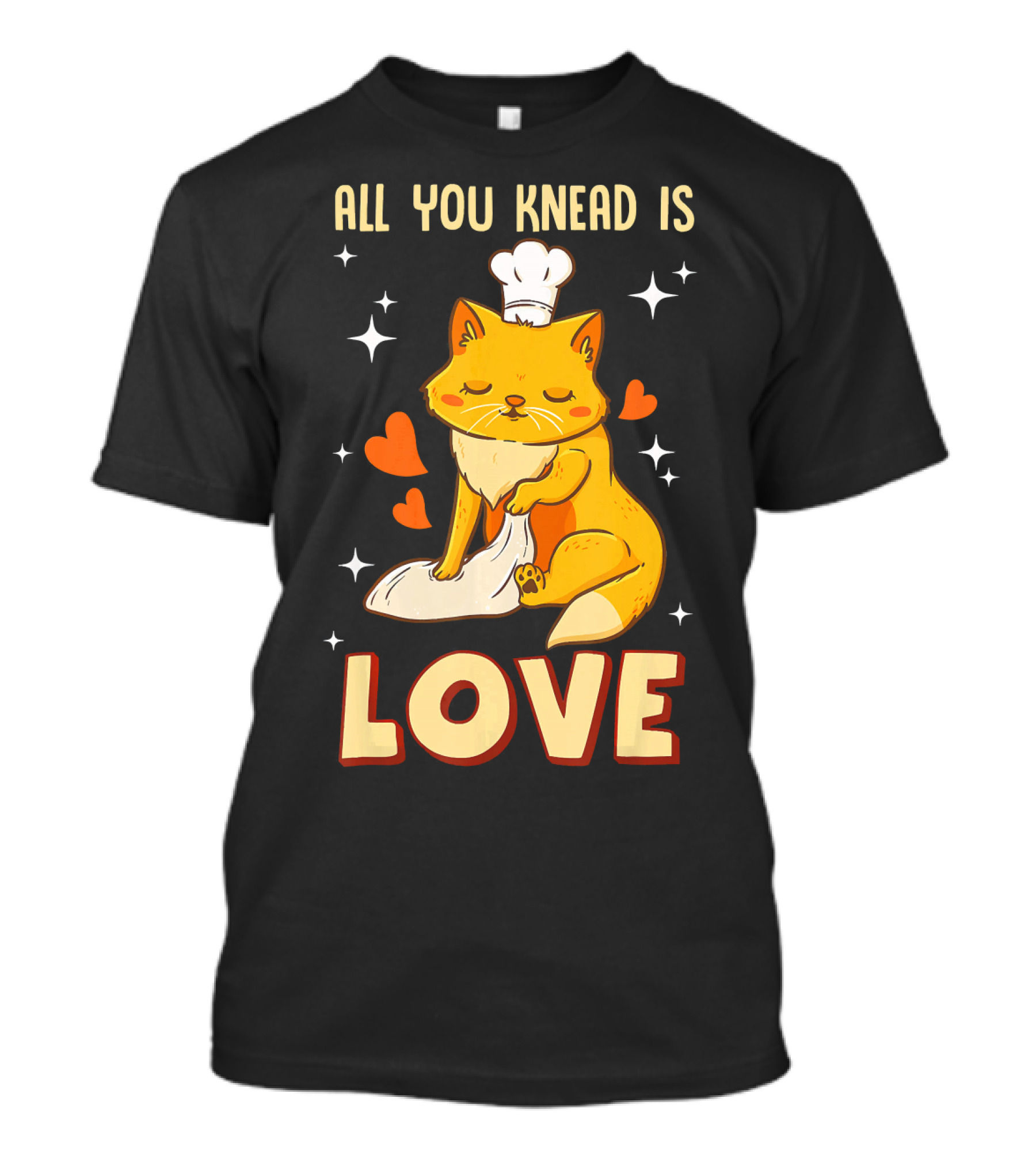 All You Knead Is Love Cat With Chef Hat And Dough Hearts T-Shirt