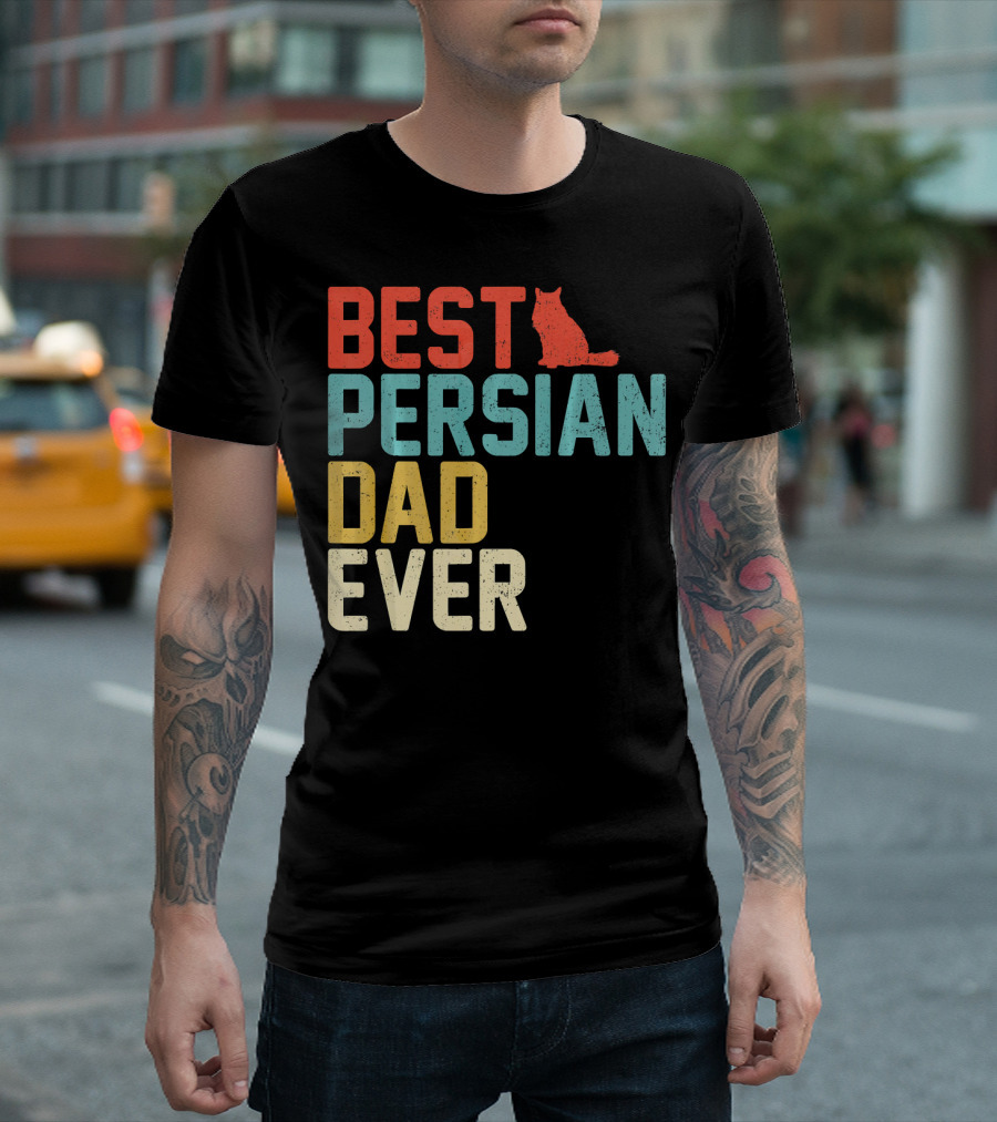 BEST PERSIAN DAD EVER CAT T-Shirt
