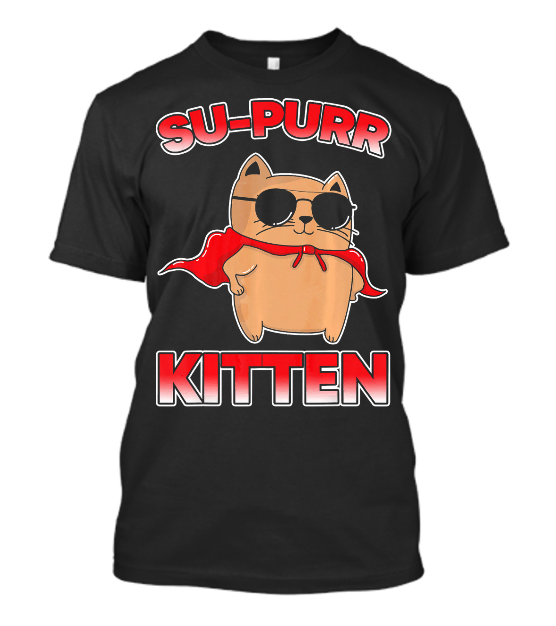 Su-Purr Kitten Hero Cat Lovers T-Shirt