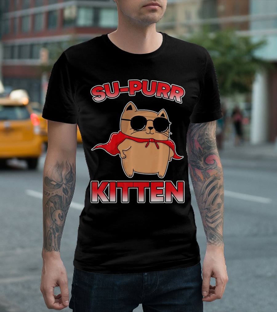 Su-Purr Kitten Hero Cat Lovers T-Shirt