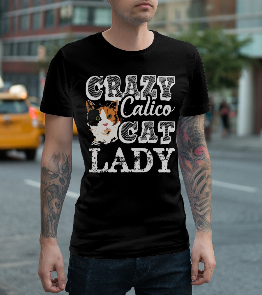 Crazy Cat Lady Calico Cat T-Shirt
