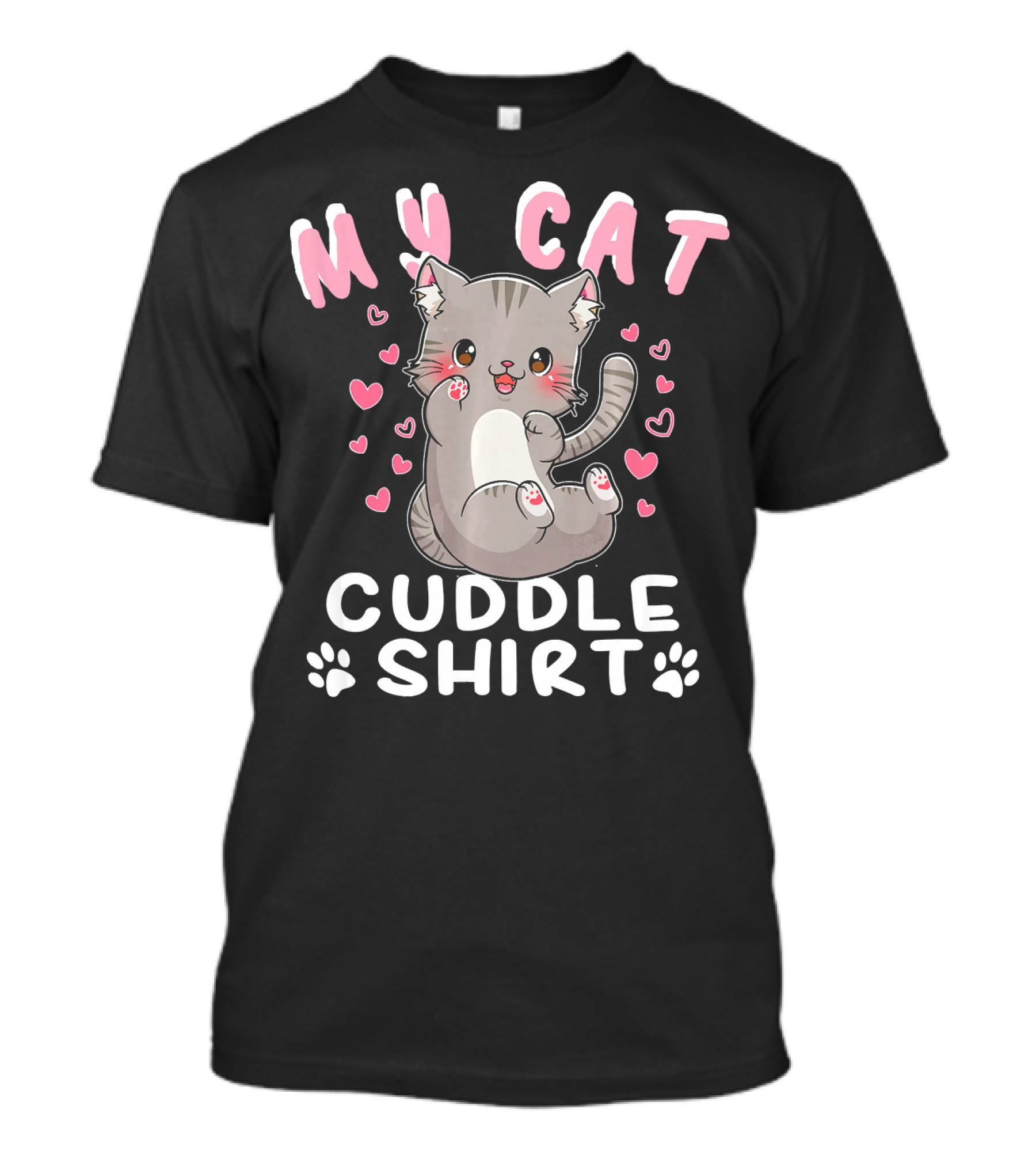 MY CAT CUDDLE SHIRT Cute Snuggle Cat Tabby Kitty Kit T-Shirt