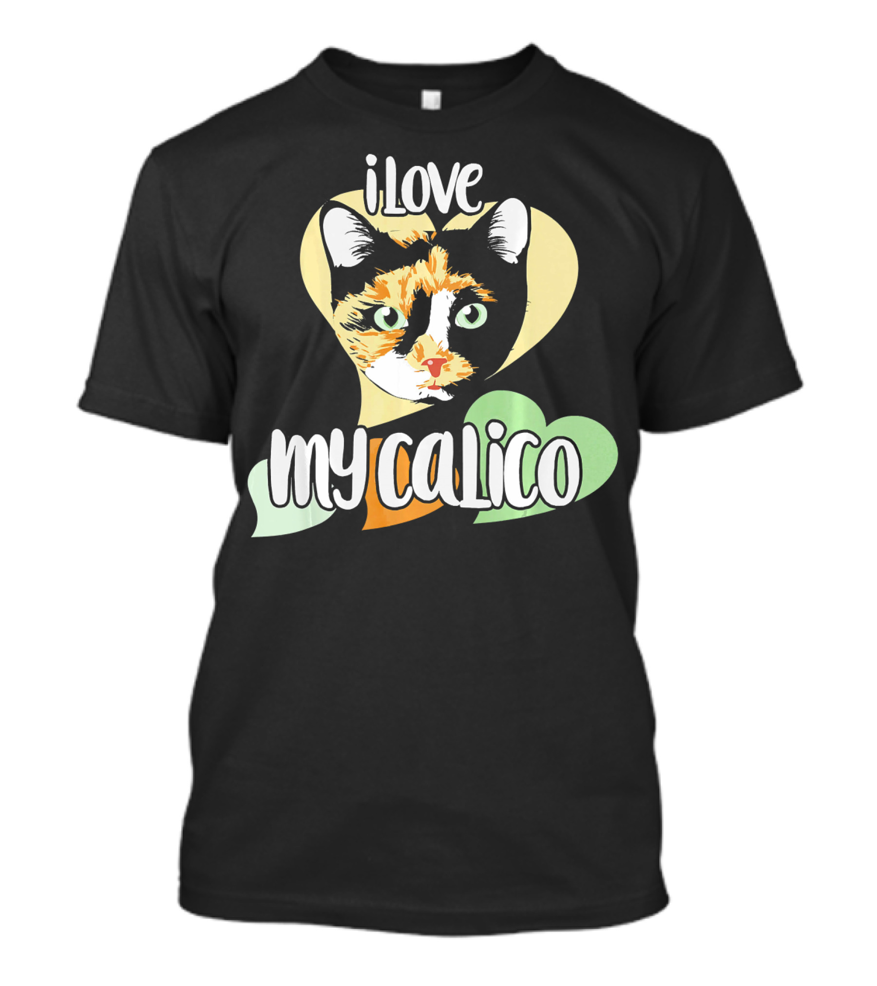 I Love My Calico Cat Cute Calico Heart-Filled T-Shirt