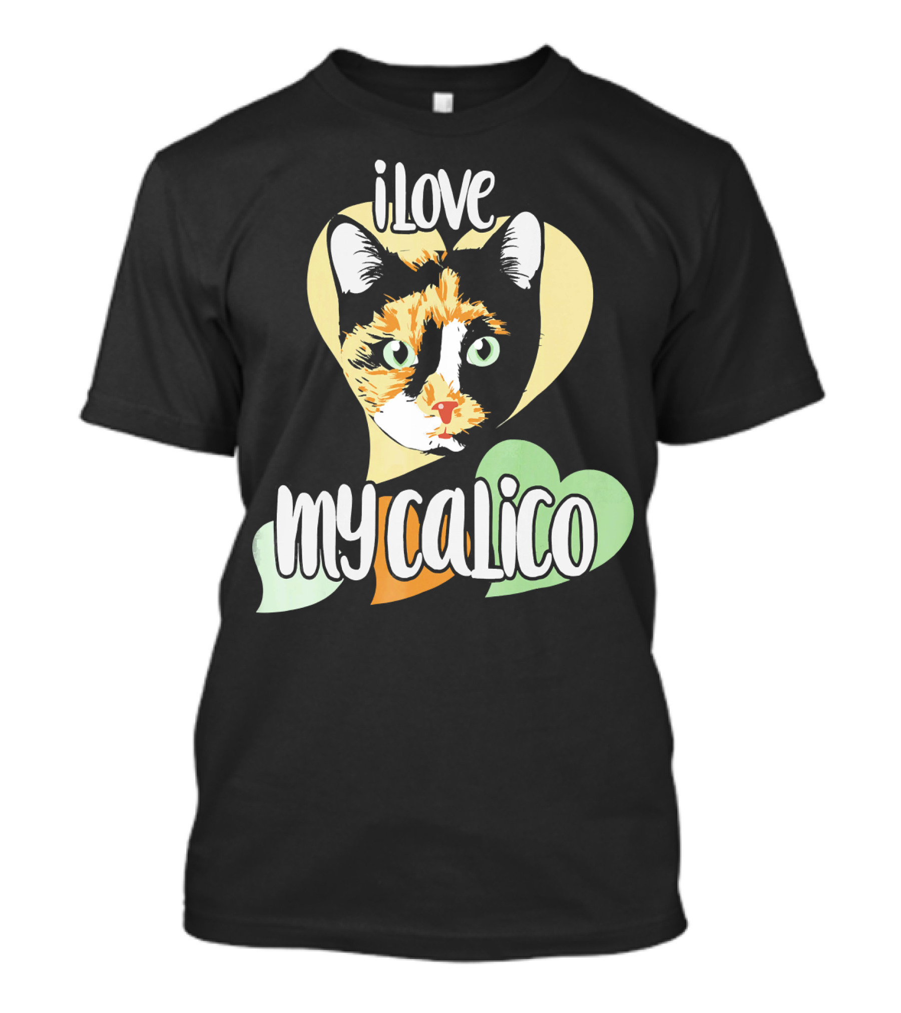 I Love My Calico T-Shirt