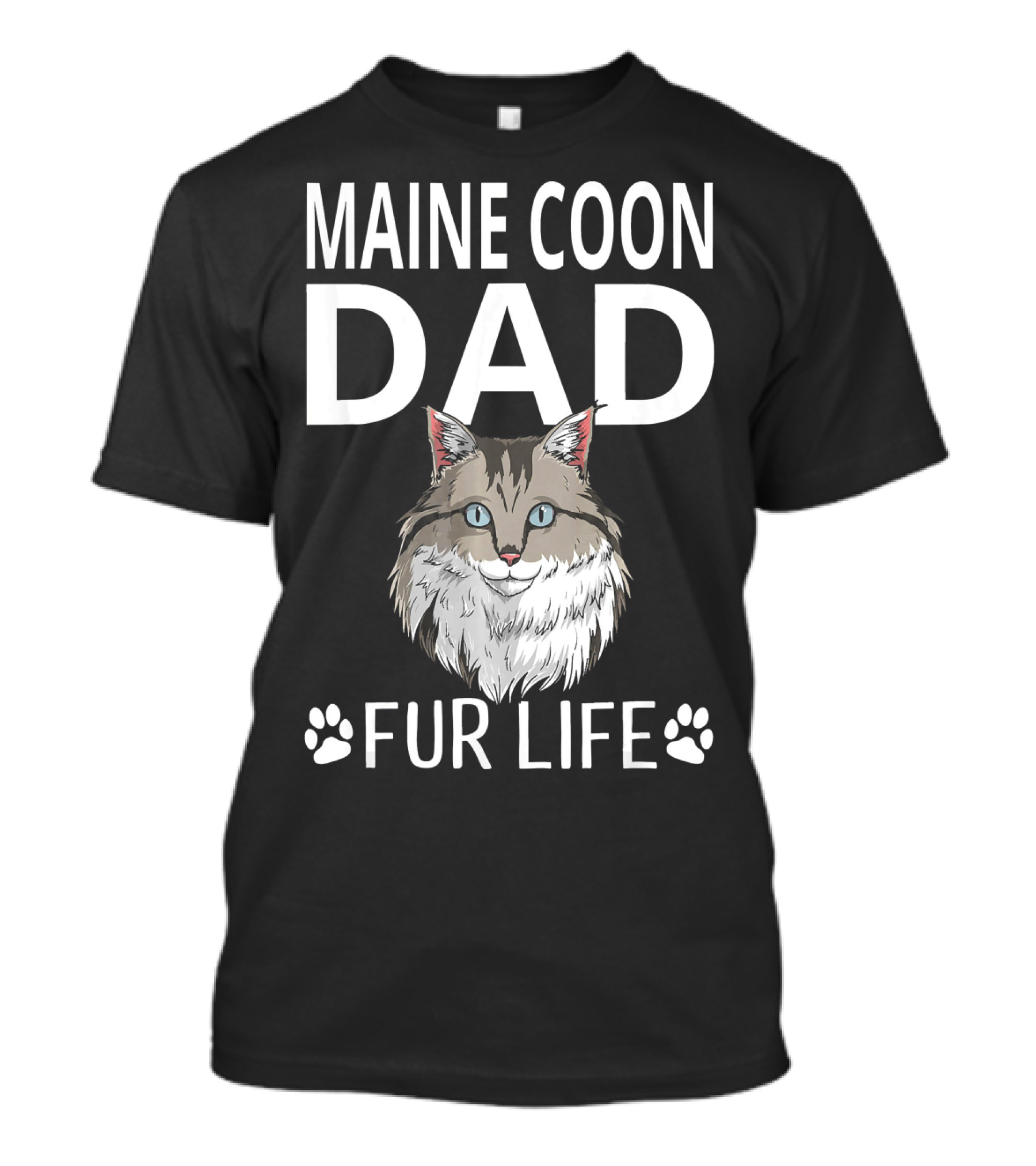Maine Coon Dad Fur Life Cat Pun Fathers With Paw Prints T-Shirt