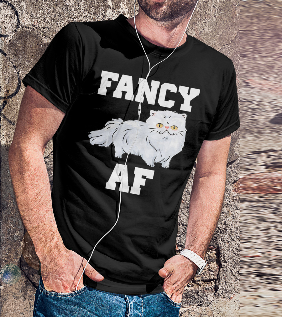 FANCY AF White Persian Cat Funny T-Shirt