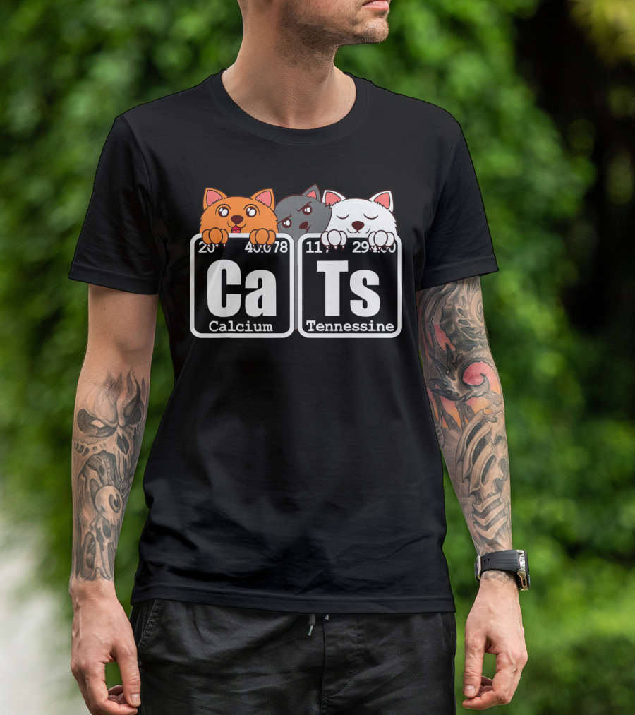 Cats Kittie Claws Pet Furry Animals Periodic Table Elements Calcium Tennessine T-Shirt