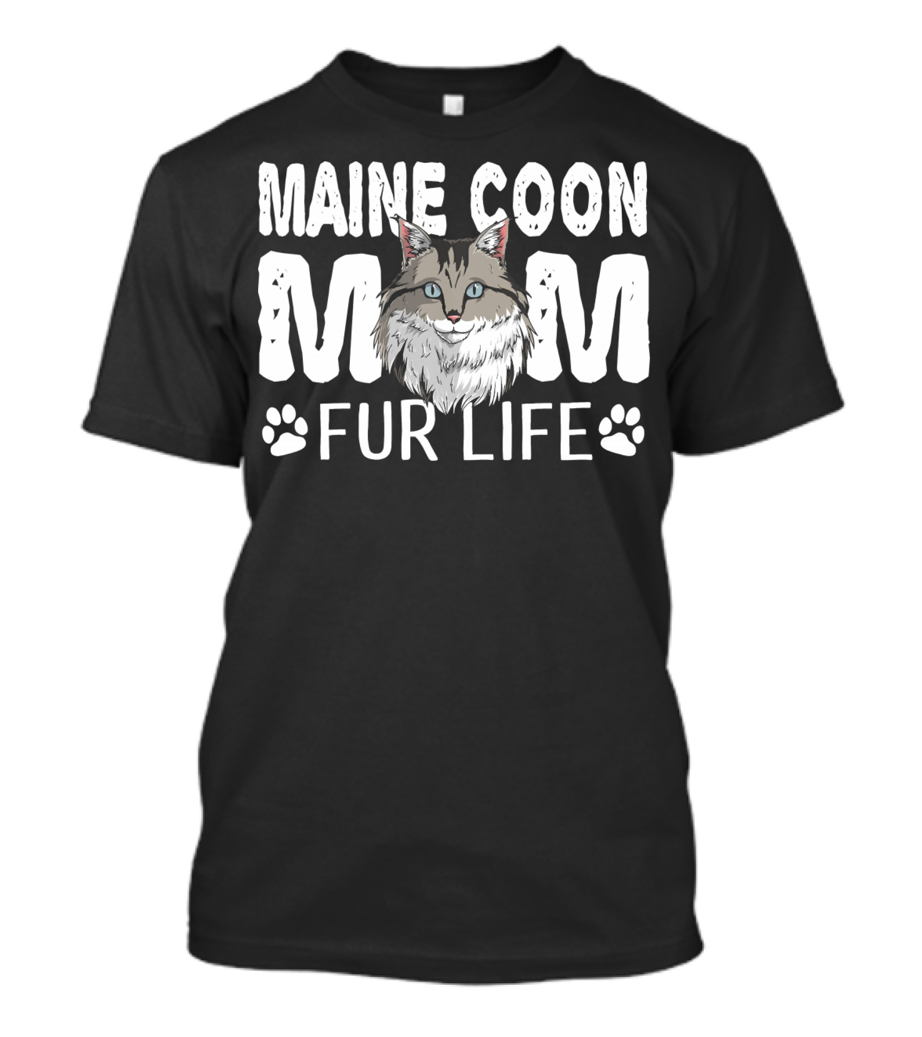 Maine Coon Mom Fur Life Cat Paw Print Pun Mothers T-Shirt