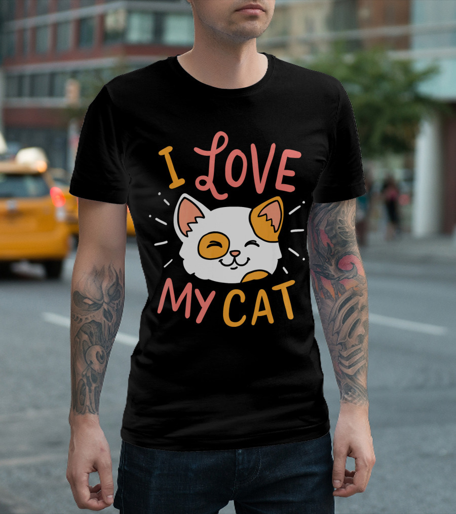 I Love My Cat Cats Kitten T-Shirt