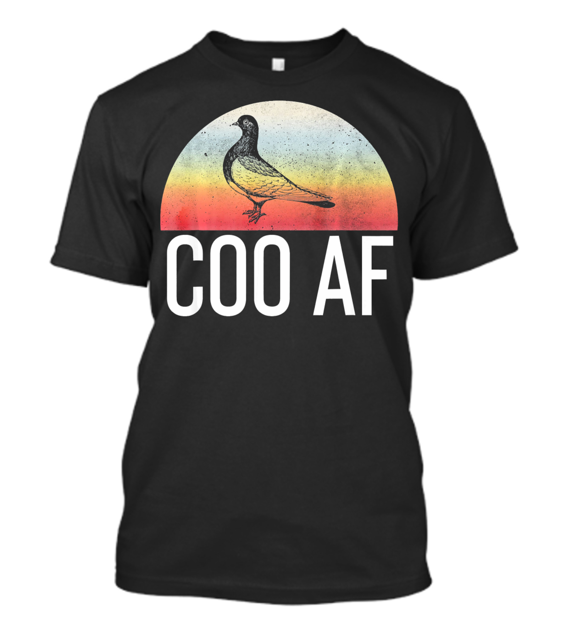 COO AF Funny Pigeon Bird Lover Stay Coo T-Shirt